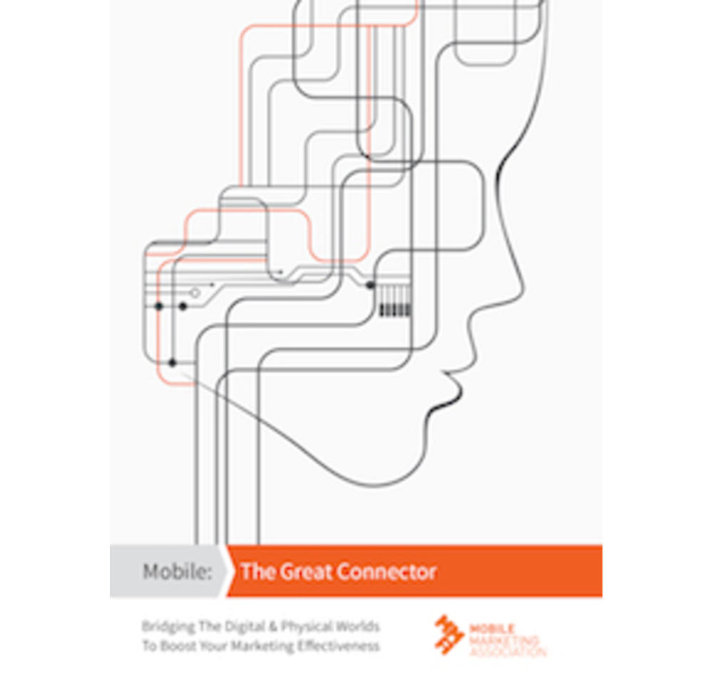 Mobile The Great Connector Mobile Marketing Association