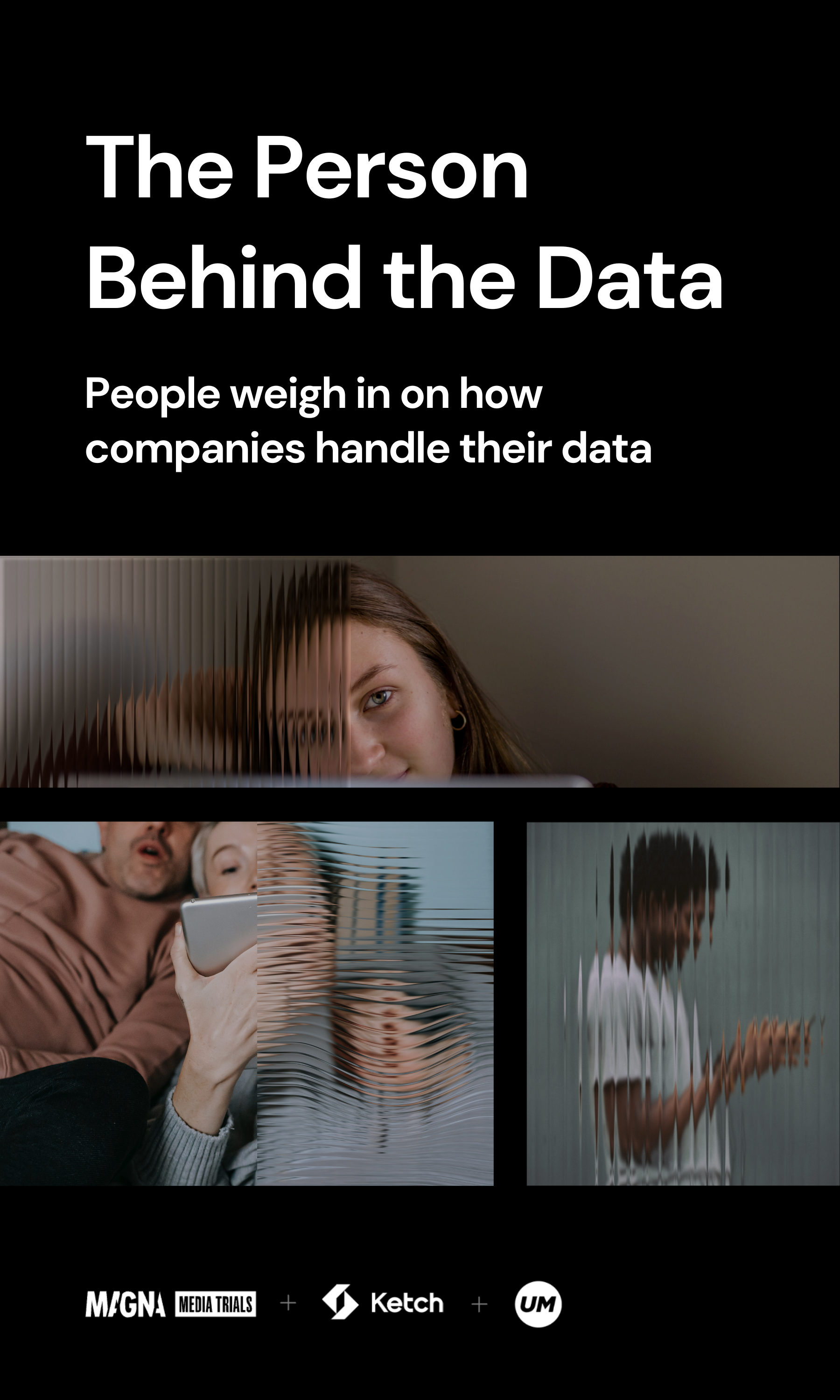 The Person Behind the Data: People weigh in on how companies handle their data