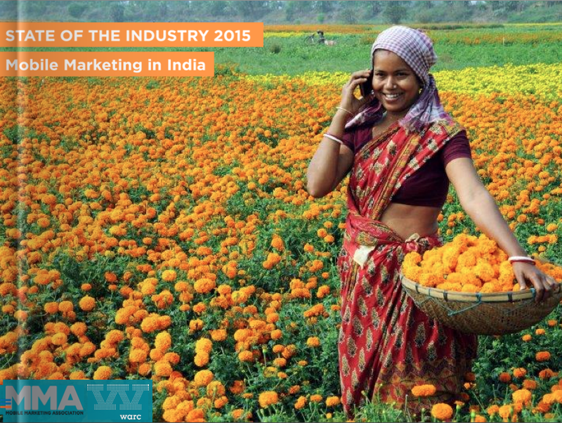 State of the Industry 2015: Mobile Marketing in India by WARC in association with MMA