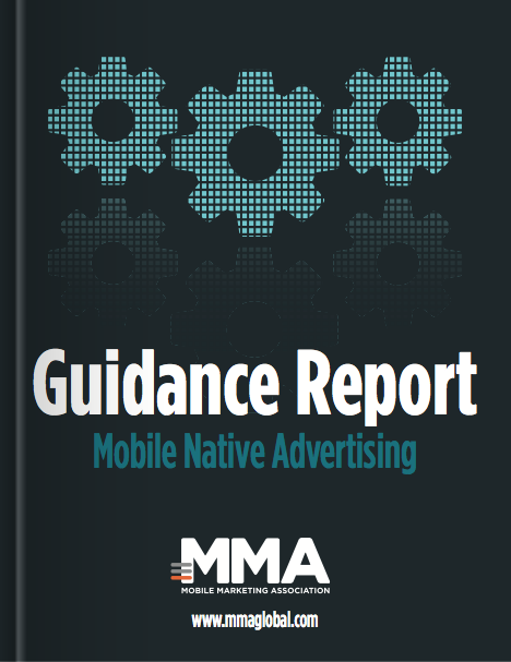 MMA Guidance Report: Mobile Native Advertising