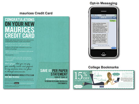 maurices MSC: Credit Card, College Bookmarks & Opt-in Messaging Example maurices Mobile Style Club - Images 3