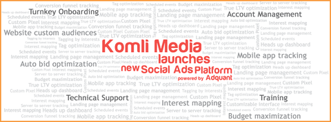 Komli Social Ads Platform
