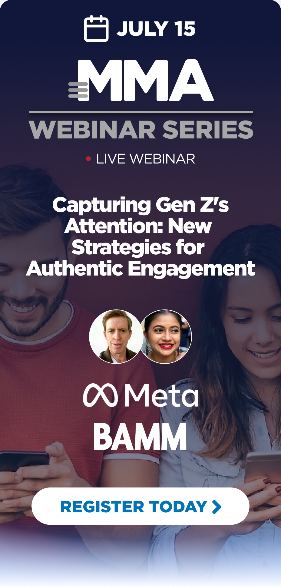 Capturing Gen Z's Attention: New Strategies for Authentic Engagement - Tuesday, July 15, 2025 - Choose your LIVE session: 12:30-1:00 PM BST or 12:30-1:00 PM EDT